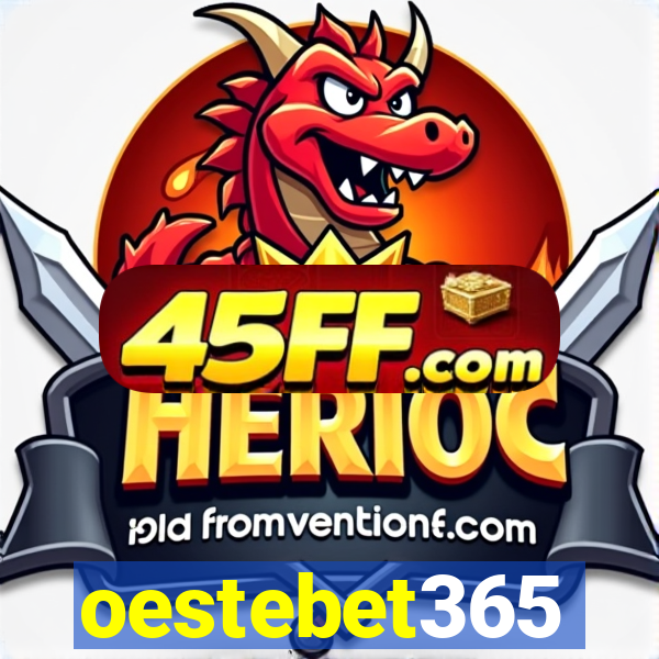 oestebet365