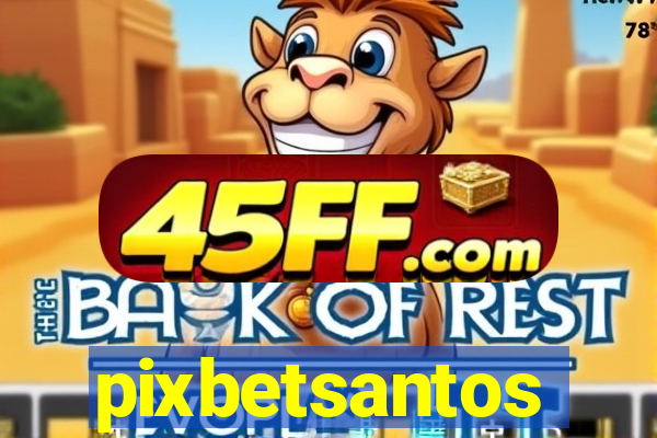 pixbetsantos