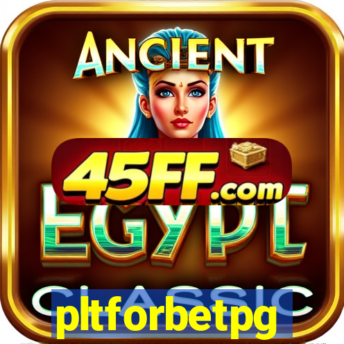 pltforbetpg