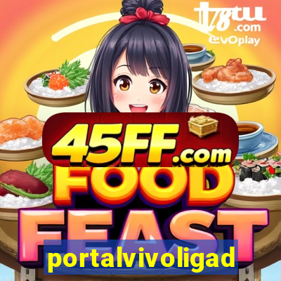 portalvivoligado