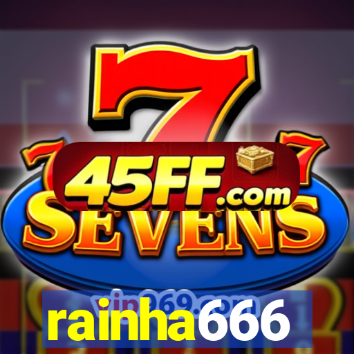 rainha666