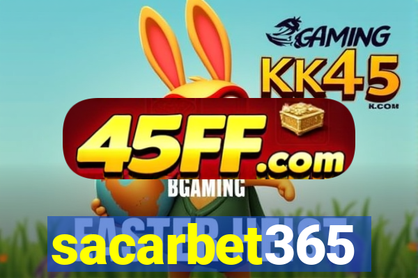 sacarbet365