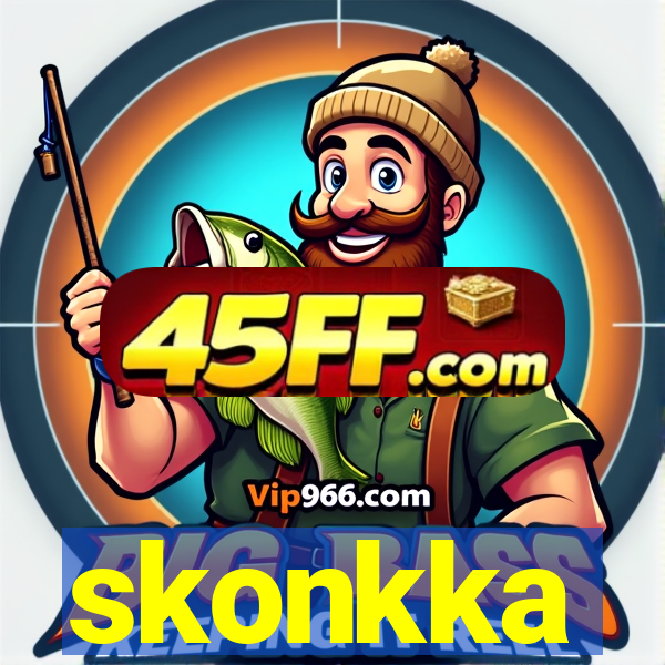 skonkka