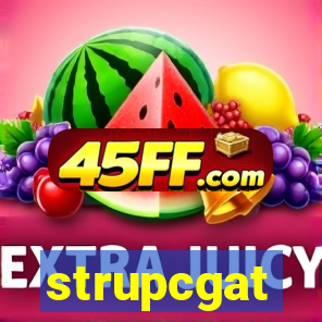 strupcgat