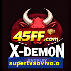 supertvaovivo.oi