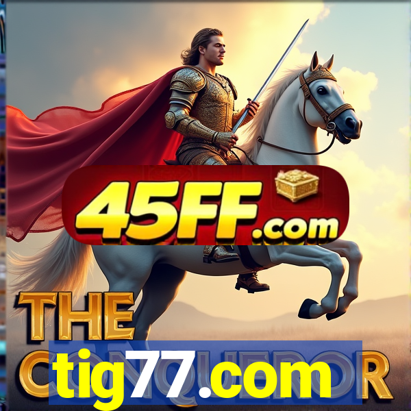 tig77.com