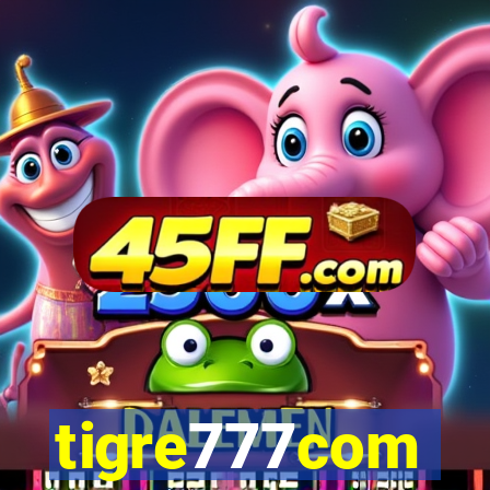 tigre777com
