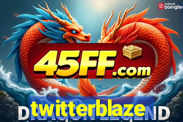 twitterblaze