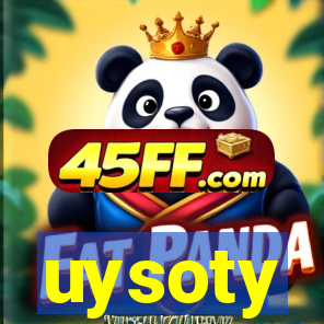 uysoty