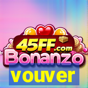 vouver