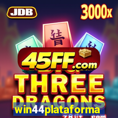 win44plataforma
