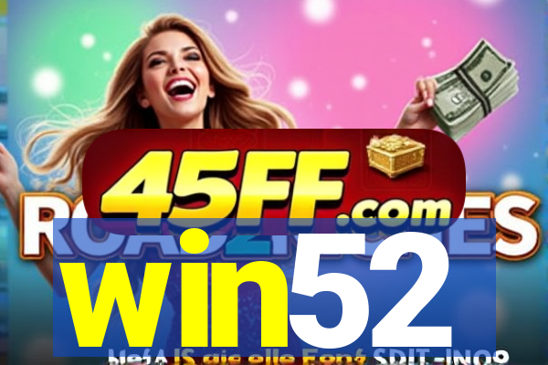 win52