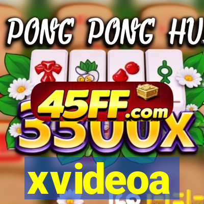 xvideoa