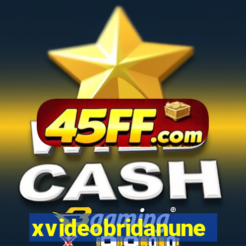 xvideobridanunes